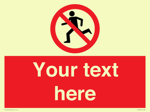 Custom No Running Sign